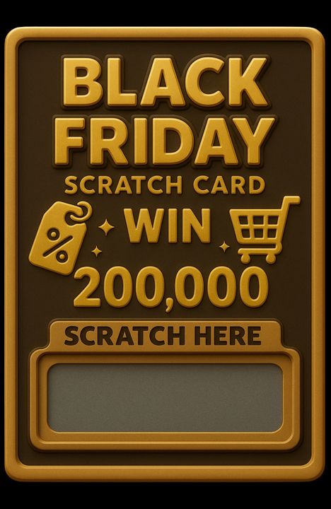 Black Friday Scratch Card